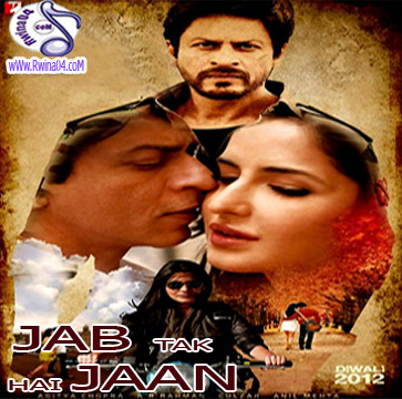 Jab Tak Hai Jaan 2012